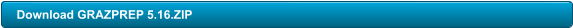 Download GRAZPREP 5.16.ZIP